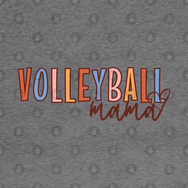 Volleyball Mama, Volleyball Mom, Match Game Day by WaBastian